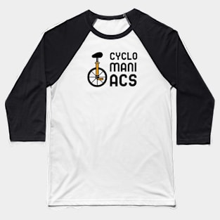 Cyclomaniacs Baseball T-Shirt